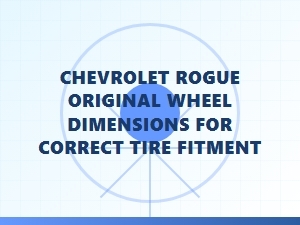 Original Chevrolet Wheel Dimensions for Proper Tire Fitment